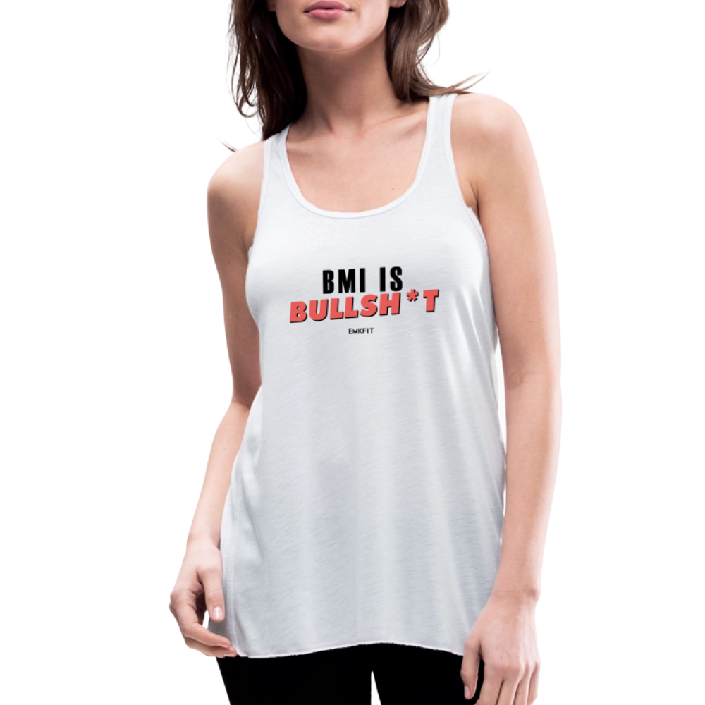 BMI IS BULLSH*T - FLOWY TANK - white