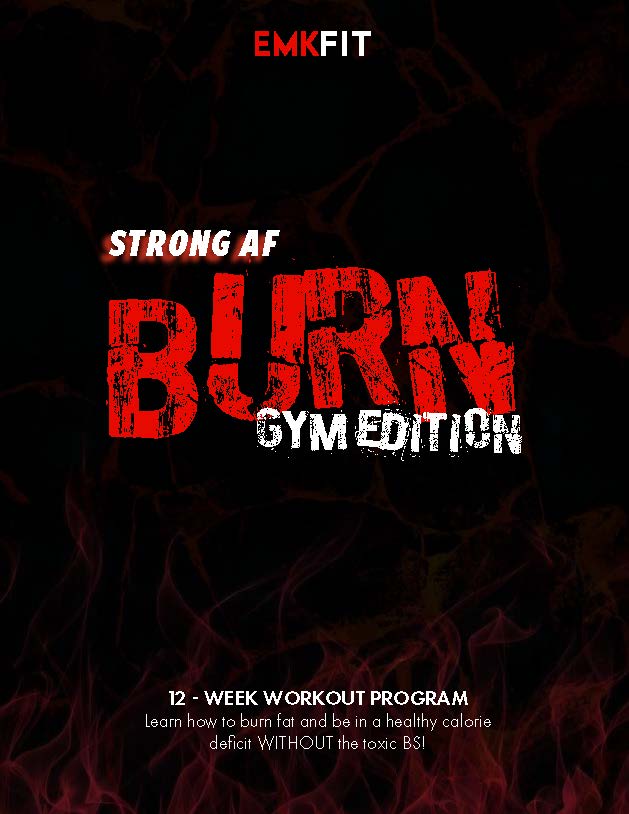 STRONG AF - BURN: GYM EDITION