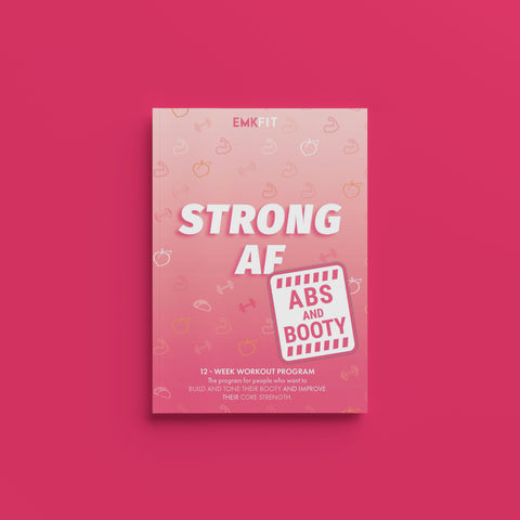 STRONG AF - ABS AND BOOTY